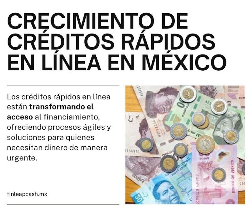 Por qué los créditos rápidos en línea están creciendo en México